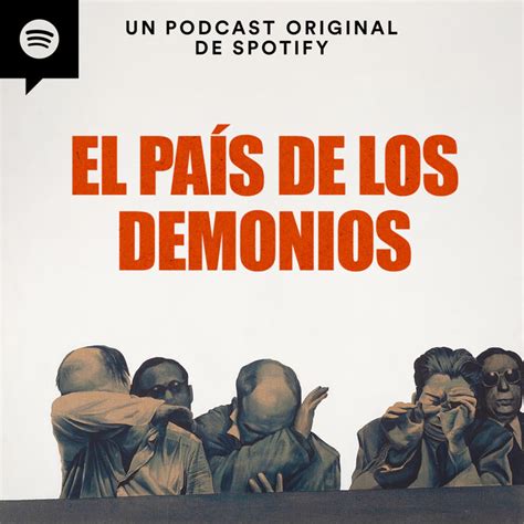 El Pa S De Los Demonios Podcast On Spotify