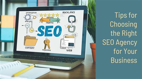 Tips For Choosing The Right Seo Agency For Your Business