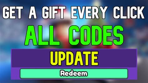 New Get A Gift Every Click Codes Roblox Get A Gift Every Click Codes