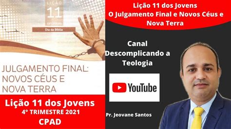 Li O Dos Jovens Julgamento Final E Novos C Us E Nova Terra Ebd