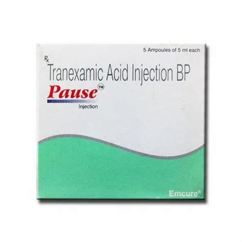 Tranexamic Acid Injection Bp Pause Packaging Size Ampoules Of Ml