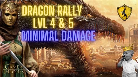 Dragon Rally Lvl 4 5 With Minimal Damage Game Of Thrones Winter Is