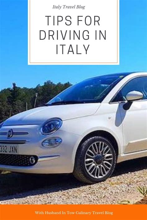 10 Top Tips For Driving In Italy Exploring Italy By Car Italy Blog