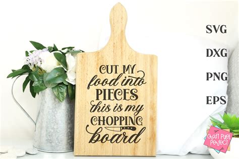 Cut My Food Into Pieces This Is My Chopping Board Funny Etsy