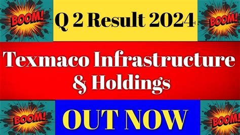 Texmaco Infrastructure Holdings Q Results Texmaco Result