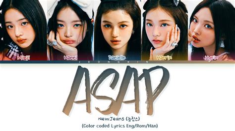 NewJeans ASAP Lyrics Color Coded Lyrics YouTube