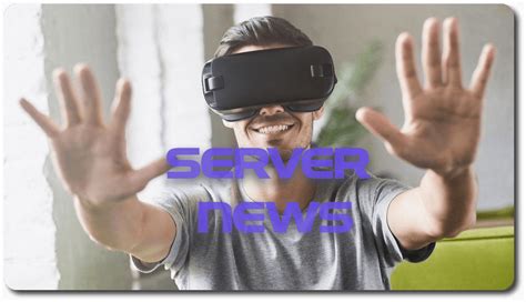Recent Server Changes - R E A L A C T 's VR Server