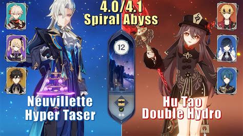 C0 Neuvillette Taser C1 Hu Tao Double Hydro 4 1 4 0 Spiral Abyss