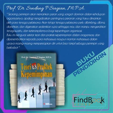 Buku Pendidikan Teori Dan Praktek Kepemimpinan Prof Dr Sondang P