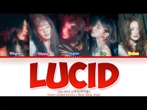 G I DLE 여자 아이들 LUCID Lyrics Color Coded Lyrics Han Rom Eng