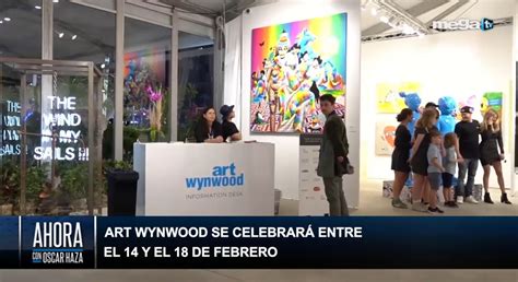 Ahora con Oscar Haza 02 12 24 Art Wynwood se celebrará entre el 14 y el