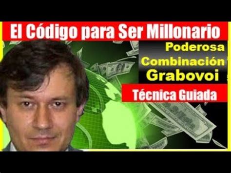 C Digo Especial Grigori Grabovoi Para Tener Millones Secuencia