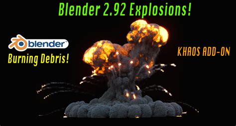 Blender 2 92 Explosion W Tracers Tutorial Utilizing KHAOS Add On