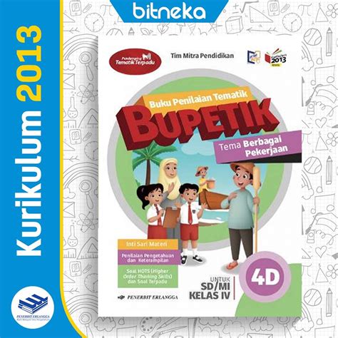 Jual Buku Penilaian Tematik BUPETIK Jilid 4D SD MI Kelas 4 Tema