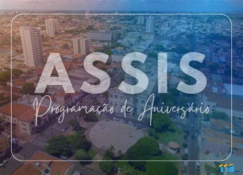 Prefeitura De Assis Assis Anos Confira Os Eventos