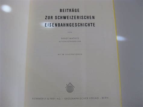 Beitr Ge Zur Schweizerischen Eisenbahngeschichte Kaufen Auf Ricardo