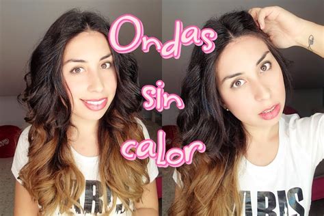 Ondas Sin Calor En Pelo Largo Youtube