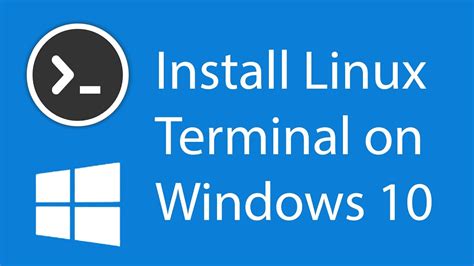 How To Install The Linux Terminal On Windows 10 YouTube