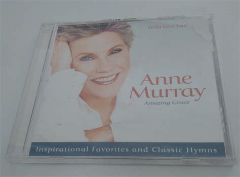 Amazing Grace Inspirational Favourites And Classic Hymns Anne Murray Cd 2016