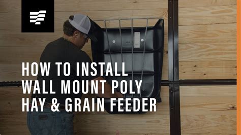 Tarter How To Install Wall Mount Poly Grain And Hay Feeder Youtube