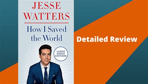 Jesse Watters Book – “How I Saved The World” Review 2024 – Celebrity Vila