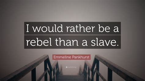 Top Emmeline Pankhurst Quotes Youtube