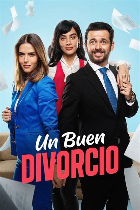 Un Buen Divorcio TV Series 2024 The Movie Database TMDB