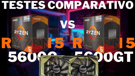 Ryzen 5 5600g Vs Ryzen 5 5600gt Rtx 4060 Teste Em 10 Games Youtube