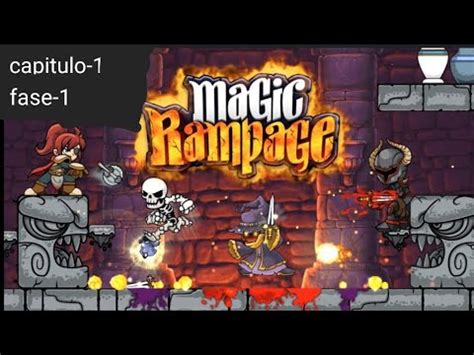 Magic Rampage Todas As Areas Secretas Capitulo 1 Fase 1 YouTube