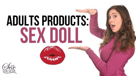 Sex Therapist Reacts To Adult Products Sex Doll [lets Talk ] Youtube