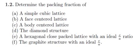 Solved 1.2. Determine the packing fraction of (a) A simple | Chegg.com