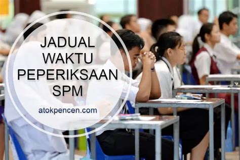 Jadual Waktu Peperiksaan SPM 2023 2024