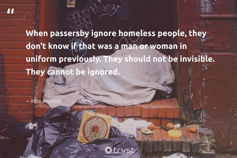 25 Homelesss Quotes To Inspire Actions To Help Those Without Homes