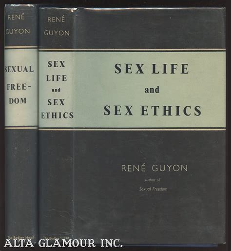 Sexual Freedom Together With Sex Life And Sex Ethics Rene Guyon 2nd Printing