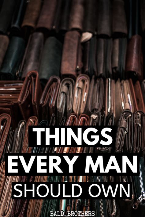 Things Every Man Should Own That Are Real Epic Artofit