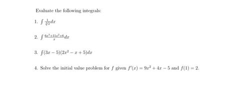 Solved Evaluate The Following Integrals 1 ∫3x1dx 2