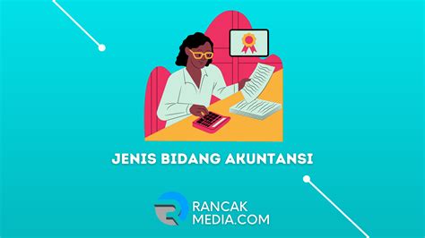 jenis bidang akuntansi  wajib diketahui