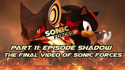 Let S Play Sonic Forces Part The Prequel Episode Shadow Youtube