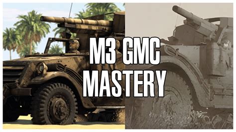 War Thunder M3 GMC Mastery YouTube