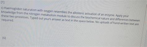 Solved 1 C Haemoglobin Saturation With Oxygen Resembles Chegg