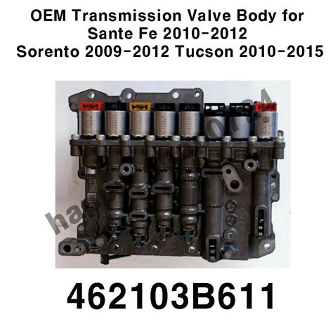 Oem Transmission Valve Body 462103b611 For Hyundai Santa Fe Tucson Kia