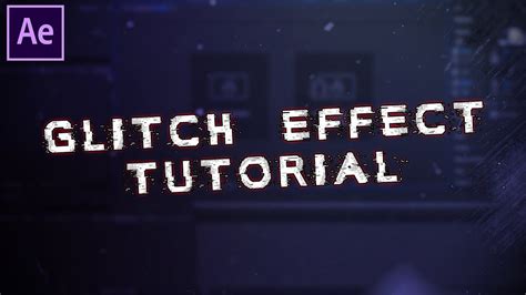 After Effects Cc How To Make A Glitch Effect Tutorial 3 Youtube