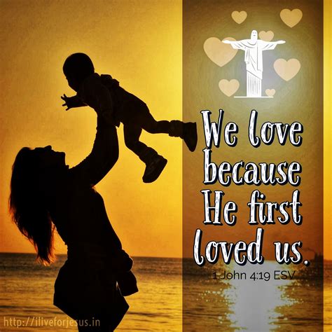 God first loved us - I Live For JESUS