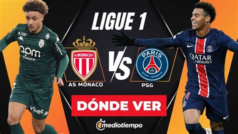 Ligue D Nde Y A Qu Hora Ver As M Naco Vs Psg En Vivo