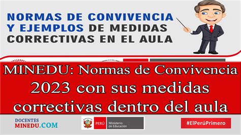 Minedu Normas De Convivencia Con Sus Medidas Correctivas Dentro