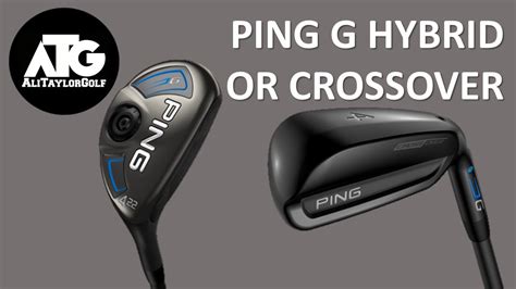 Ping G Hybrid Or Ping G Crossover Youtube