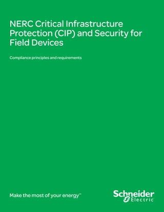 Nerc Critical Infrastructure Protection Cip And Security For Field