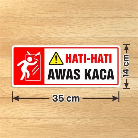 Stiker Sign Awas Kaca Hati Hati Sticker Label Tahan Air Vinyl Marka