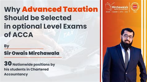 Why Advanced Taxation Exam Should Be Selected In Optional Papers Of