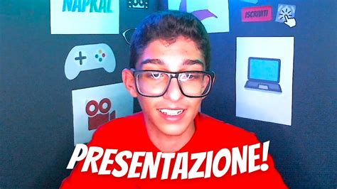 PRIMO VIDEO Del CANALE PRESENTAZIONE YouTube